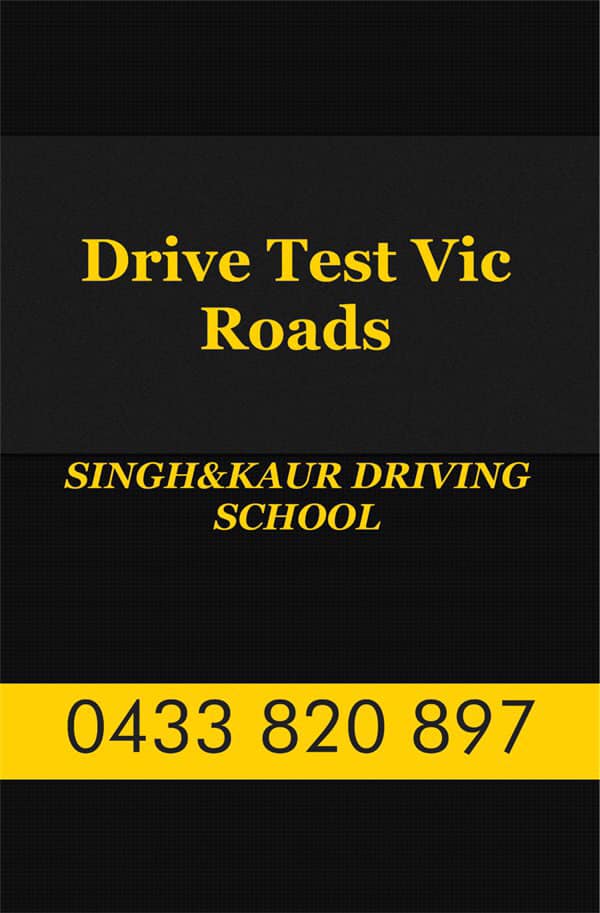 Vic Roads Drive Test in Tarneit- Singh & Kaur Driving School