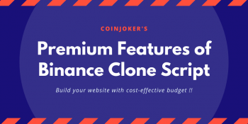 Premium features of Binance Clone Script
