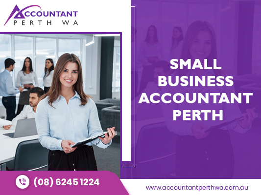 Hire Best Small Business Advisory Services With Tax Accountant In Perth