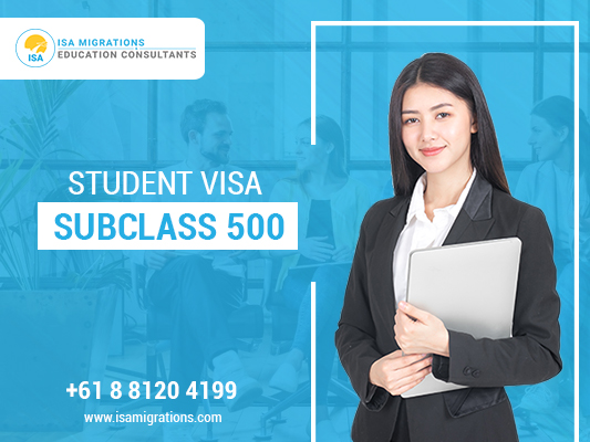 How To Get Student Visa Subclass 500 With Migration Agent Adelaide?