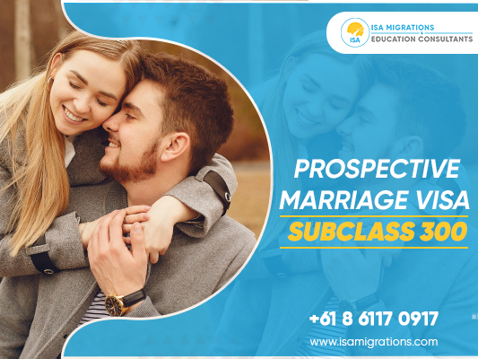 Know How Prospective Marriage Visa subclass 300 Works?