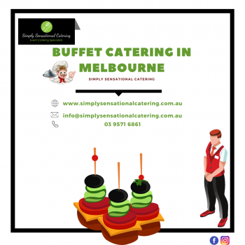 Having a Party? Order the Best Buffet Catering in Melbourne