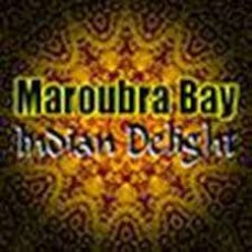  Maroubra Bay Indian Delight 