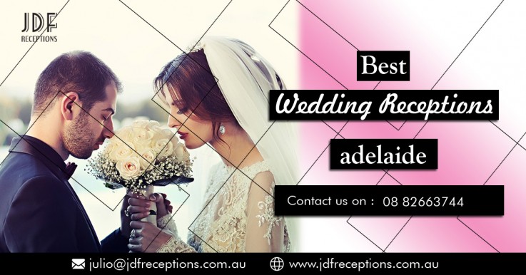Best Wedding Receptions in Adelaide | JD
