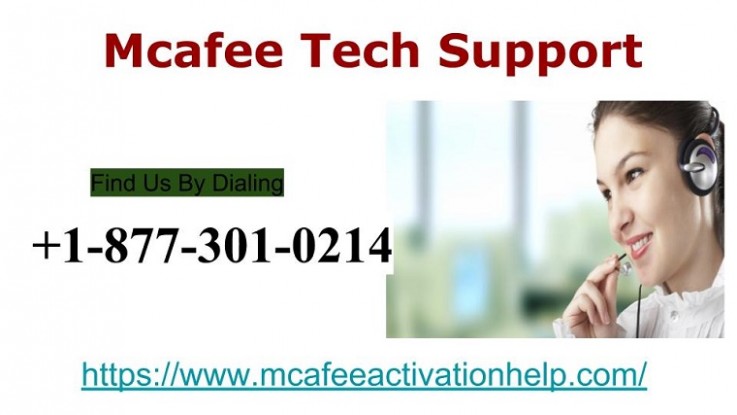 Contact +1-877-301-0214 McAfee Tech Support Professionals 