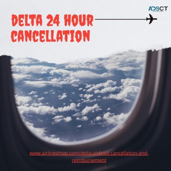 Delta 24 Hour Cancellation      