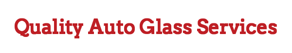 Quality Auto Glass Services